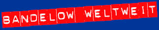 Bandelow weltweit